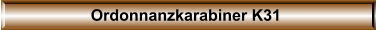 Ordonnanzkarabiner K31