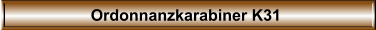 Ordonnanzkarabiner K31