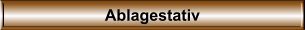 Ablagestativ