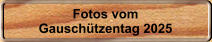 Fotos vom Gauschtzentag 2025