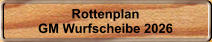 Rottenplan GM Wurfscheibe 2026
