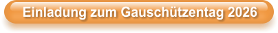 Einladung zum Gausch�tzentag 2026