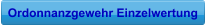 Ordonnanzgewehr Einzelwertung
