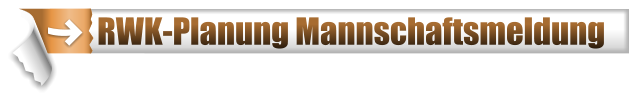 RWK-Planung Mannschaftsmeldung