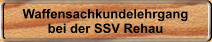 Waffensachkundelehrgang bei der SSV Rehau