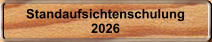 Standaufsichtenschulung 2026