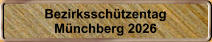 Bezirkssch�tzentag M�nchberg 2026