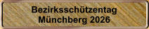 Bezirkssch�tzentag M�nchberg 2026