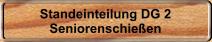 Standeinteilung DG 2 Seniorenschie�en