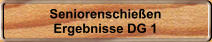 Seniorenschie�en Ergebnisse DG 1