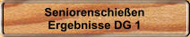 Seniorenschie�en Ergebnisse DG 1