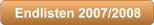 Endlisten 2007/2008