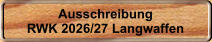 Ausschreibung RWK 2026/27 Langwaffen