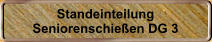 Standeinteilung Seniorenschie�en DG 3