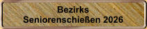 Bezirks Seniorenschie�en 2026