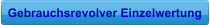 Gebrauchsrevolver Einzelwertung