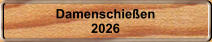 Damenschie�en 2026