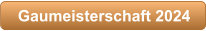 Gaumeisterschaft 2024