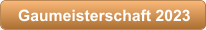 Gaumeisterschaft 2023